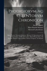 Prodigiorvm ac ostentorvm chronicon