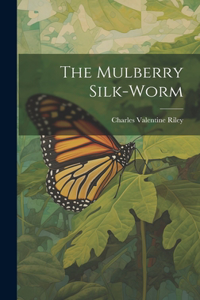 Mulberry Silk-worm