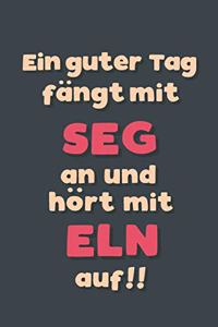 Ein guter Tag fängt mit Segeln an