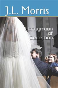 Honeymoon of Deception