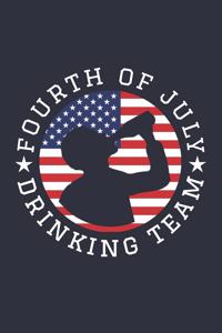 Fourth of July Notebook - Drinking Team Diary - Funny 4th of July Journal
