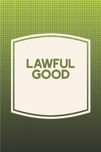 Lawful Good
