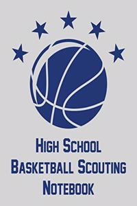 High School Basketball Scouting Notebook