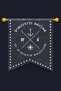 Proud Mom Of A U.S Navy Sailor