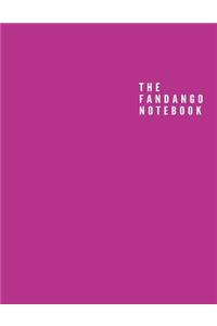The Fandango Notebook