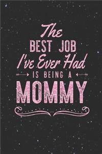 The Best Job I've Ever Had Is Being A Mommy