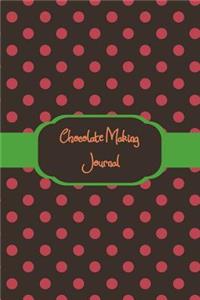 Chocolate Making Journal