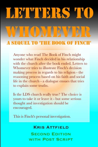 Letters to Whomever: A Sequel to 'The Book of Finch'
