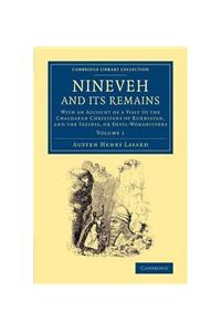 Nineveh and its Remains 2 Volume Set