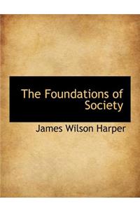 The Foundations of Society