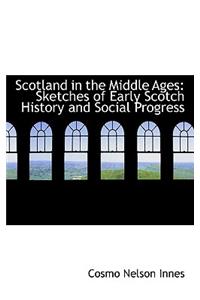 Scotland in the Middle Ages