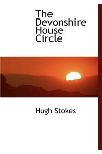 The Devonshire House Circle
