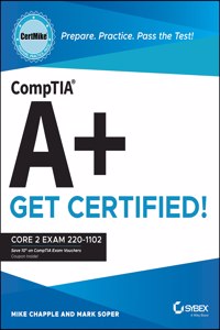 Comptia A+ Certmike: Prepare. Practice. Pass the Test! Get Certified!