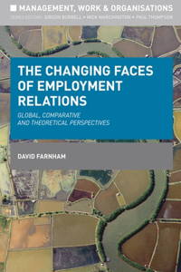Changing Faces of Employment Relations
