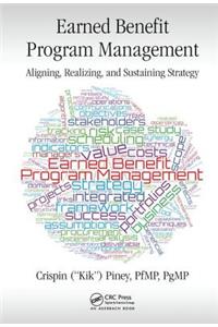 Earned Benefit Program Management