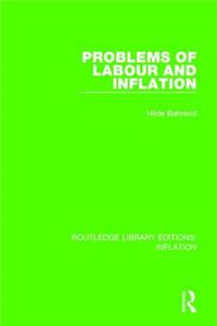 Problems of Labour and Inflation