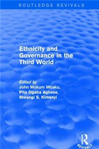 Revival: Ethnicity and Governance in the Third World (2001)
