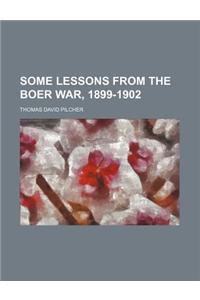 Some Lessons from the Boer War, 1899-1902