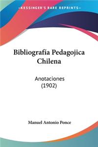 Bibliografía Pedagojica Chilena