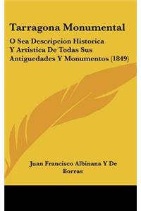 Tarragona Monumental