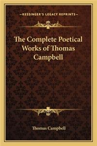 Complete Poetical Works of Thomas Campbell