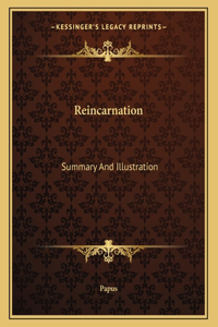 Reincarnation