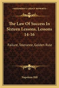 Law of Success in Sixteen Lessons, Lessons 14-16