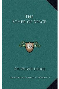 Ether of Space