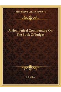 A Homiletical Commentary On The Book Of Judges