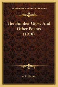 Bomber Gipsy and Other Poems (1918)