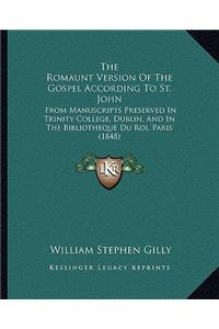 Romaunt Version Of The Gospel According To St. John