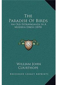 The Paradise Of Birds