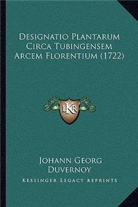 Designatio Plantarum Circa Tubingensem Arcem Florentium (1722)
