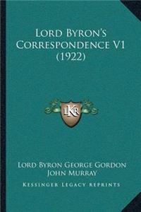 Lord Byron's Correspondence V1 (1922)