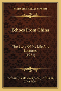 Echoes From China