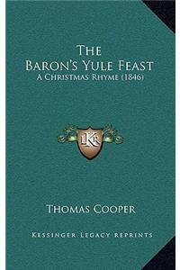 The Baron's Yule Feast