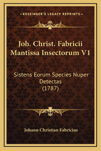 Joh. Christ. Fabricii Mantissa Insectorum V1