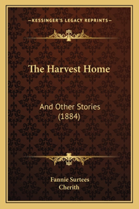 The Harvest Home