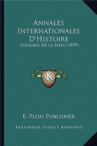 Annales Internationales D'Histoire