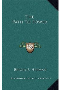 The Path to Power