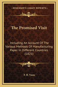 The Promised Visit