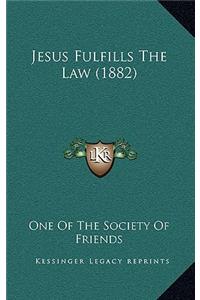 Jesus Fulfills The Law (1882)