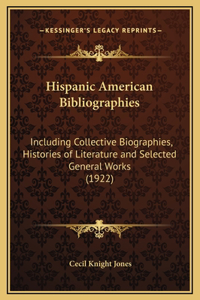 Hispanic American Bibliographies