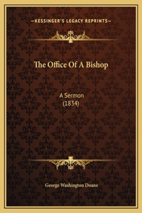The Office Of A Bishop