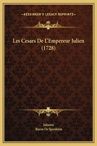 Les Cesars De L'Empereur Julien (1728)