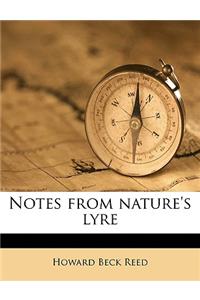 Notes from Nature's Lyre