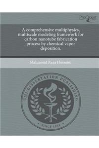 A Comprehensive Multiphysics