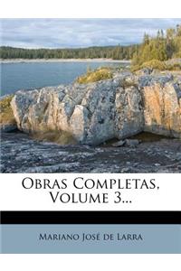 Obras Completas, Volume 3...