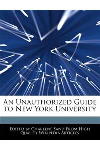 An Unauthorized Guide to New York University