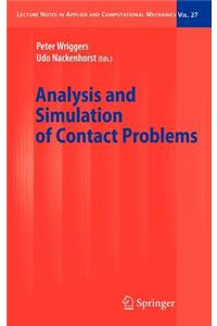 Analysis and Simulation of Contact Problems
